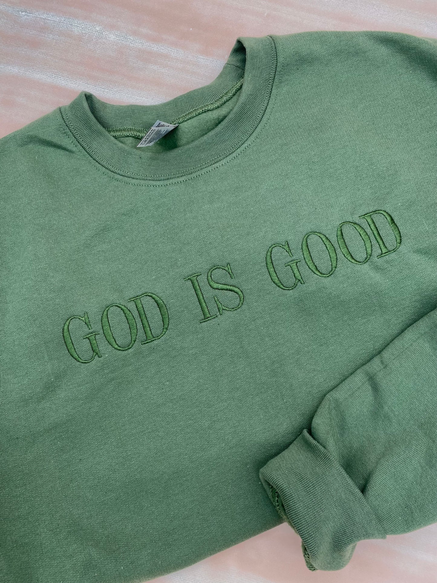 Embroidered God is Good, Tee or Sweatshirt