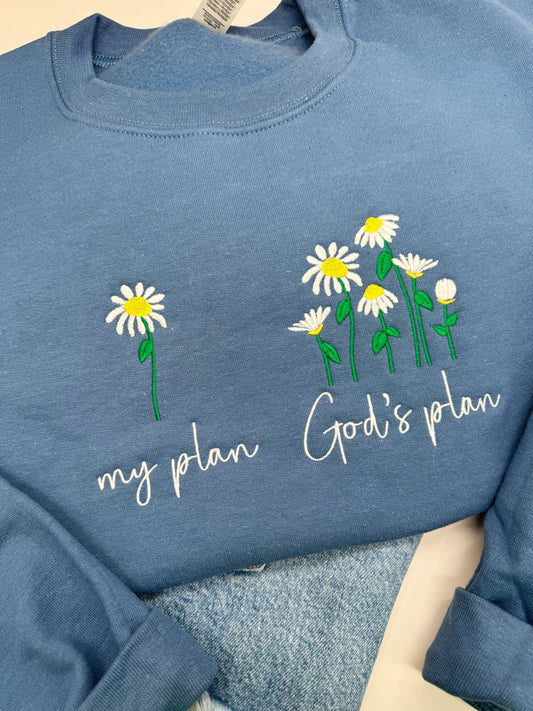 My Plan vs God’s Plan Floral Tee or Sweatshirt